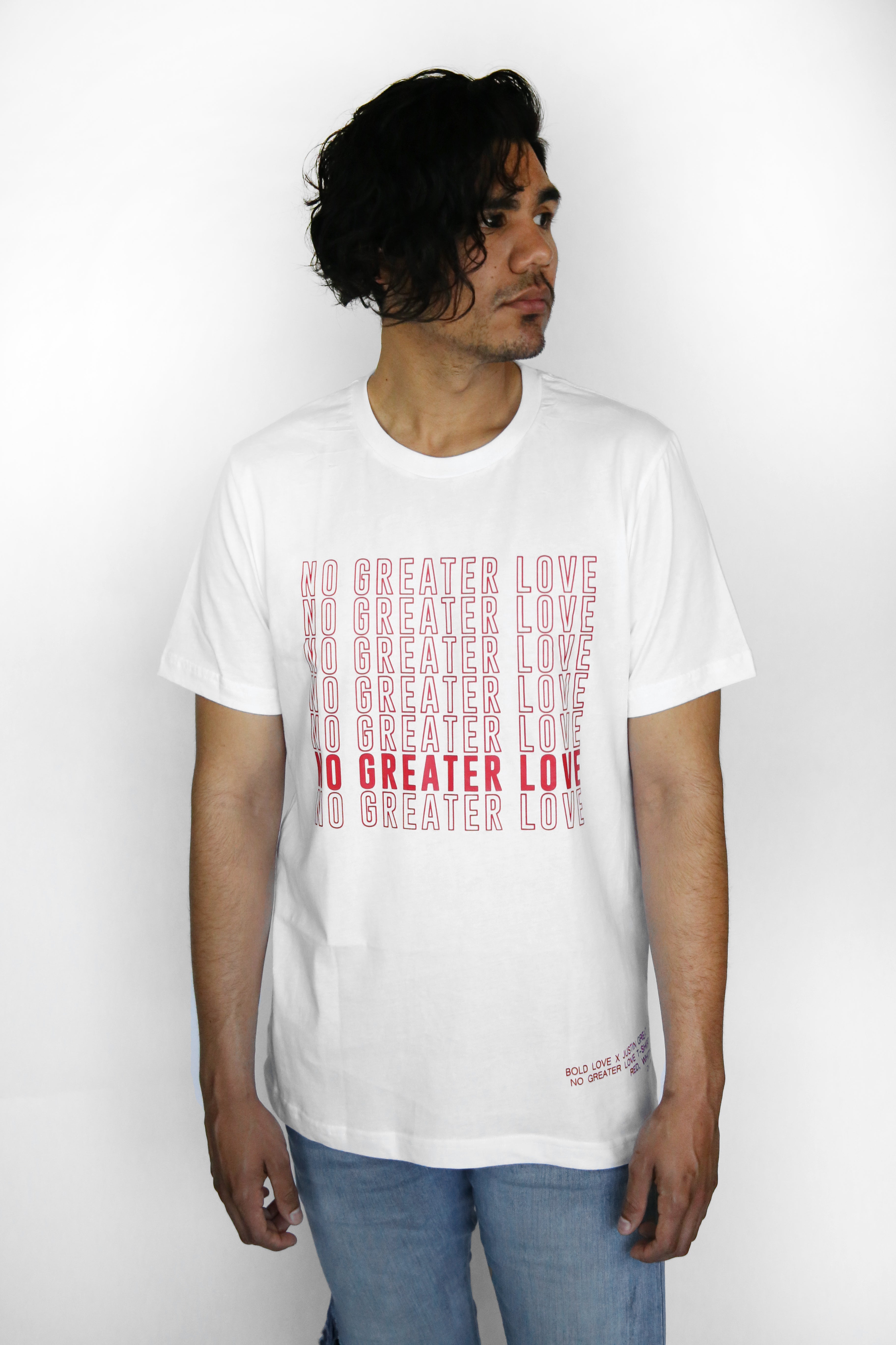 Bold Love X Justin Great "No Greater Love" T-Shirt