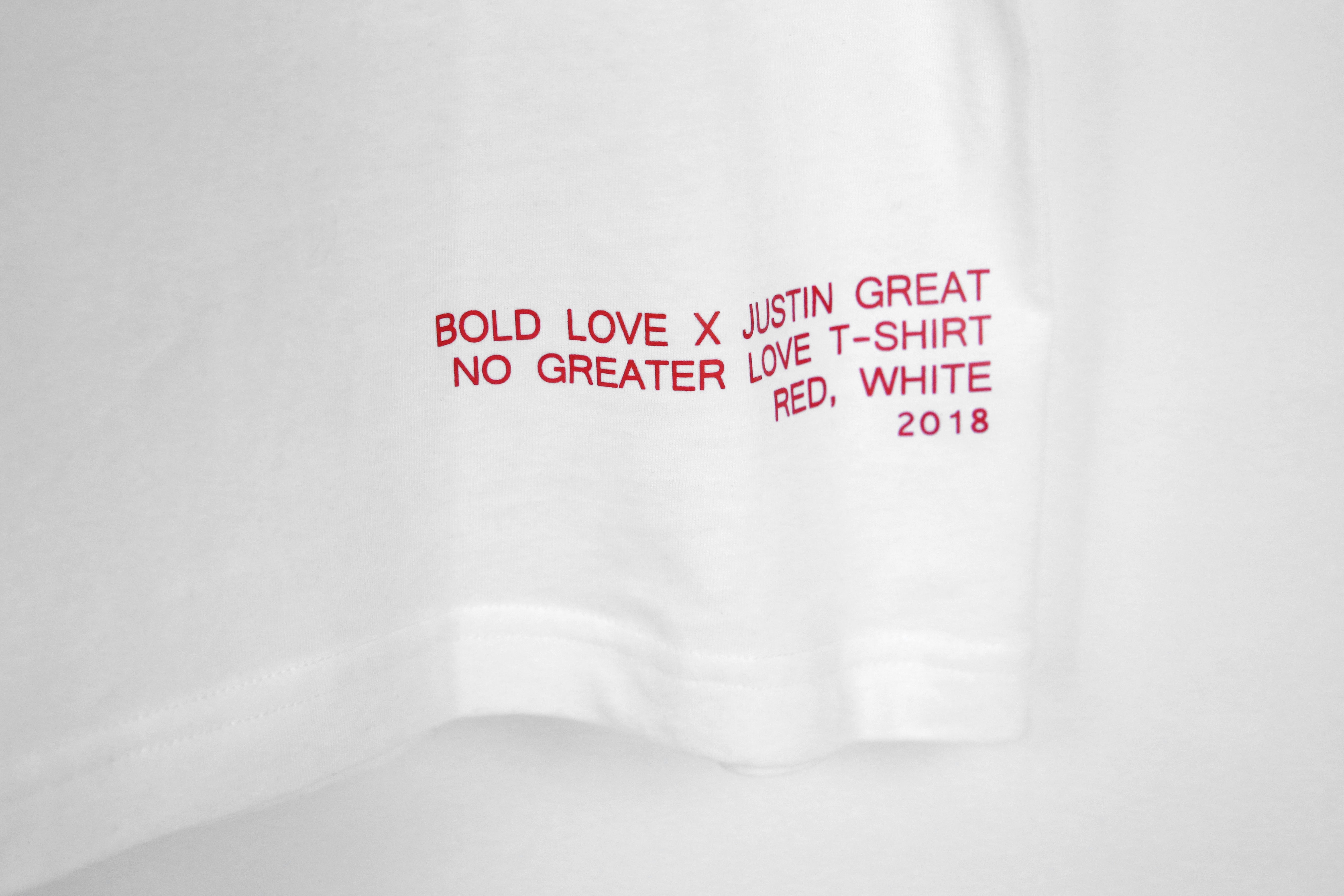 Bold Love X Justin Great "No Greater Love" T-Shirt